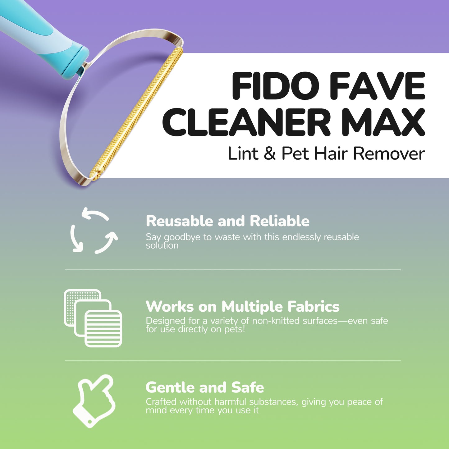 Fido Fave MAX Dog Hair Remover, Cat Hair Remover for Couch, Carpets and Pet Towers, Multi-Fabric Edge Carpet Scraper for Deep Clean on Pet Fur, Perfect for Pet Parents Everywhere